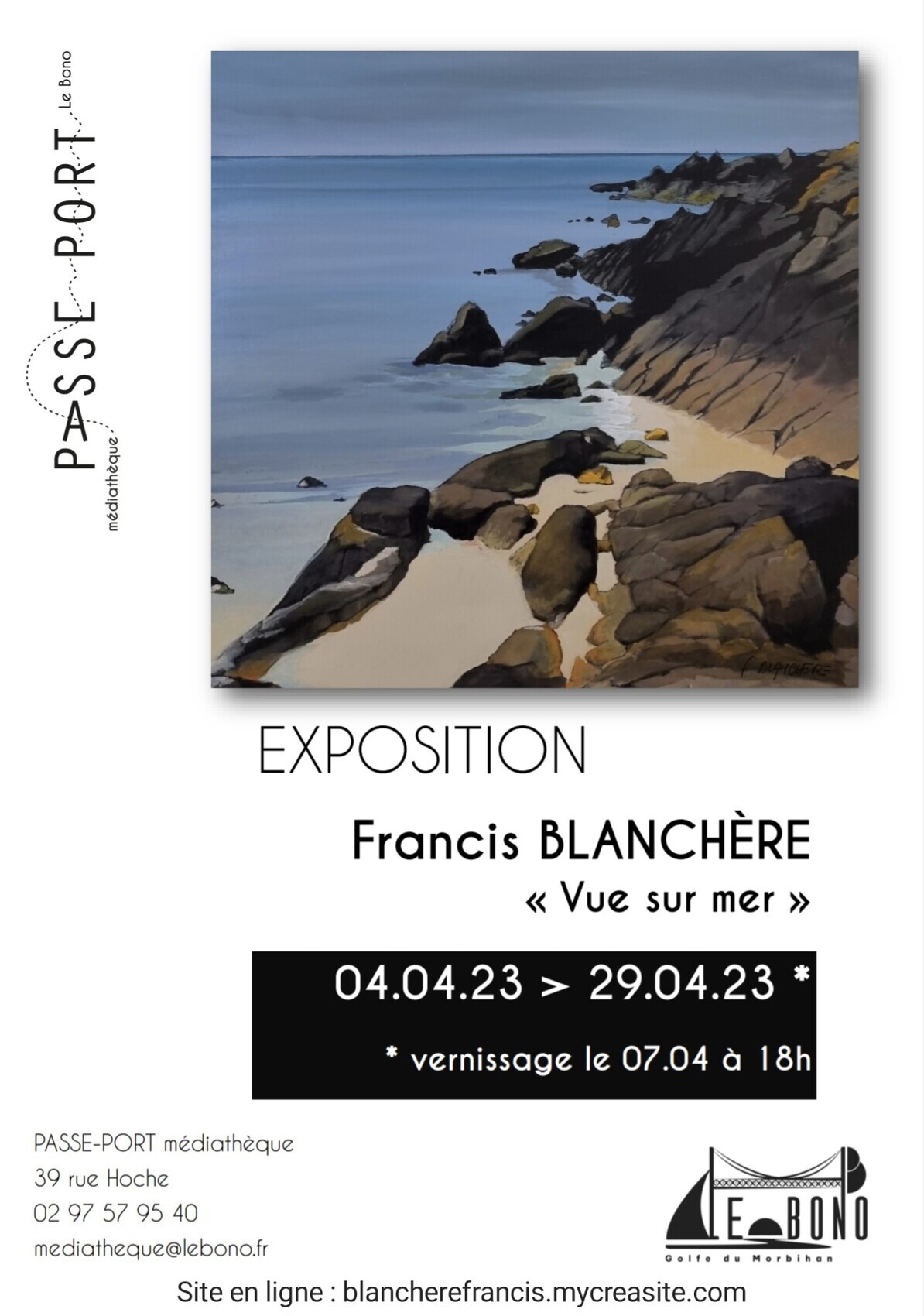 Du 4 au 29 avril 2023 EXPOSITION MÉDIATHÈQUE PASSE-PORT 56400 LE BONO